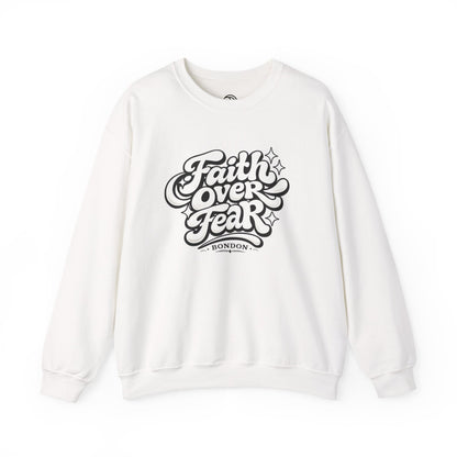 Faith Over Fear Sweatshirt