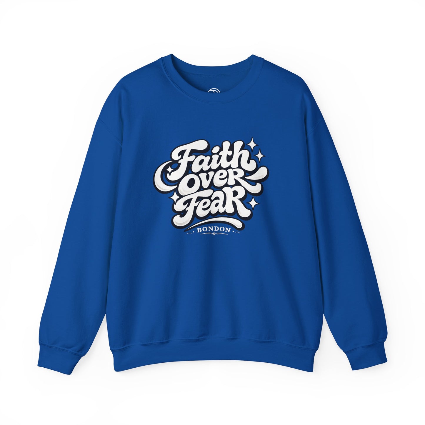 Faith Over Fear Sweatshirt