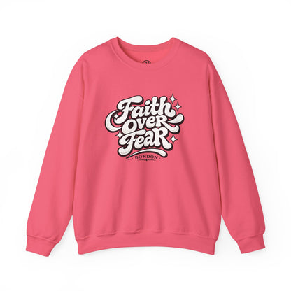 Faith Over Fear Sweatshirt