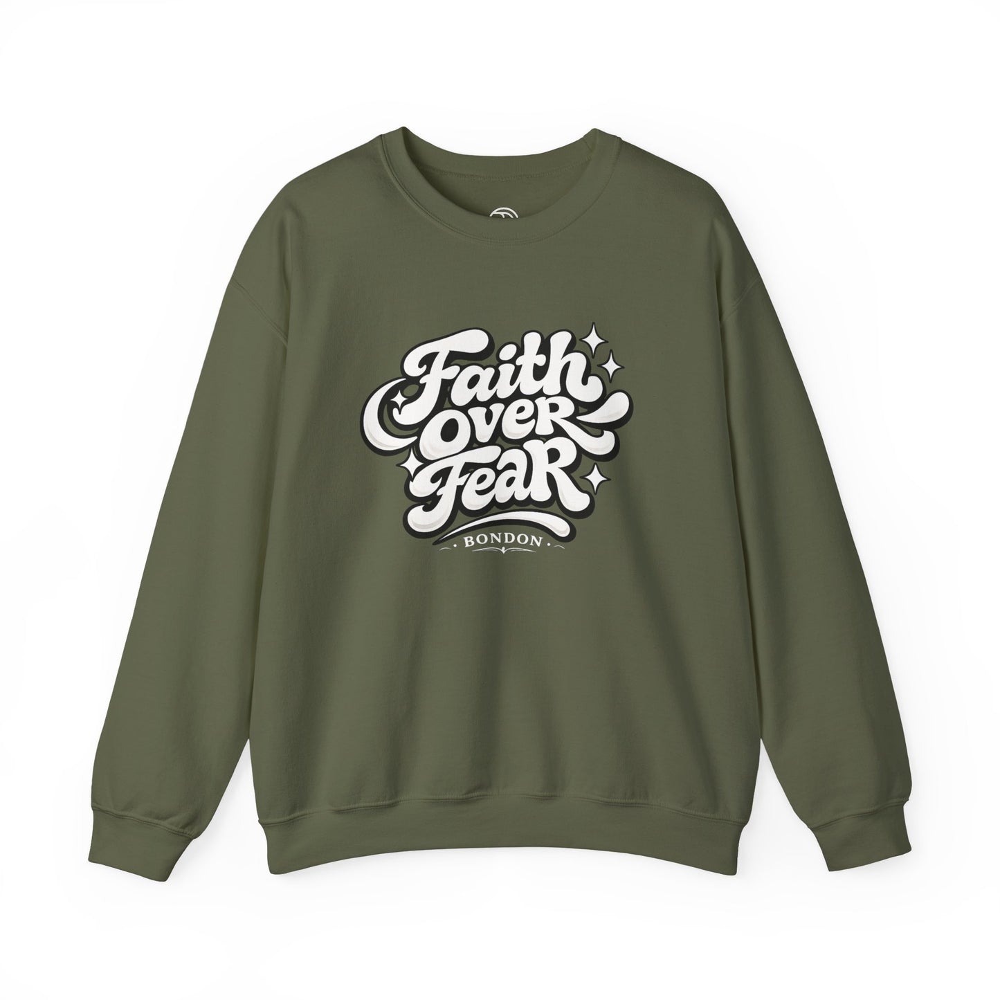 Faith Over Fear Sweatshirt