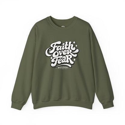 Faith Over Fear Sweatshirt